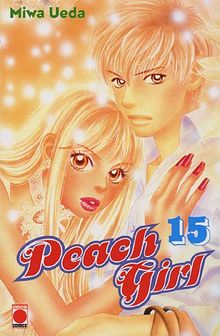 Peach Girl, Tome 15 :  (Manga)