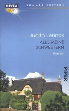 Alle meine Schwestern: Roman von Lennox, Judith | Buch | Zustand sehr gut