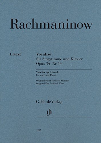 Sergej Rachmaninow Vocalise Op. 34 Nr. 14 Für Singstimme Und Klavier, Originaltonart Für Hohe Stimme