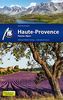 Haute-Provence Reiseführer Michael Müller Verlag: Hautes Alpes