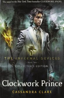 The Infernal Devices 02. Clockwork Prince