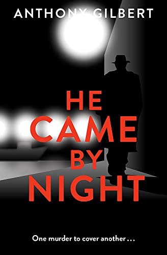 He Came by Night (Mr Crook Murder Mystery, Band 273)