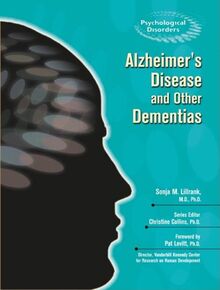 Alzheimer's and Other Dementias (Psychological Disorders)