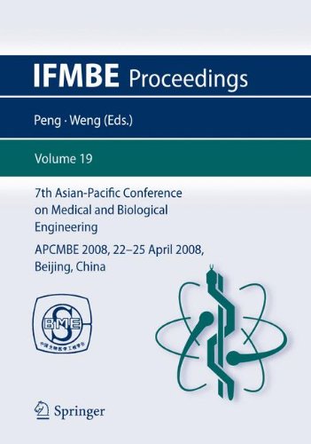 7th Asian-Pacific Conference on Medical and Biological Engineering: APCMBE 2008, 22-25 April 2008, Beijing, China (IFMBE Proceedings)
