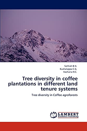 Tree diversity in coffee plantations in different land tenure systems: Tree diversity in Coffee agroforests