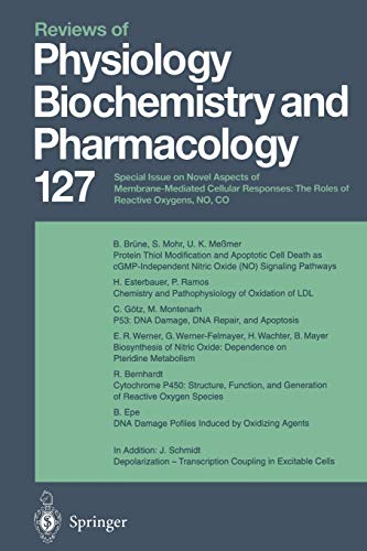Reviews of Physiology, Biochemistry and Pharmacology: Volume: 127 (Reviews of Physiology, Biochemistry and Pharmacology, 127, Band 127)