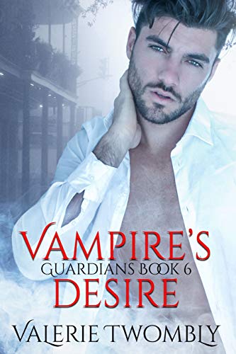 Vampire's Desire (Guardians, Band 6)