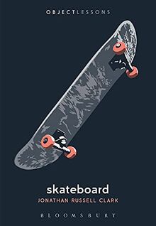 Skateboard (Object Lessons)