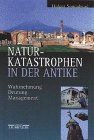 Naturkatastrophen in der Antike