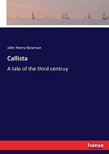 Callista: A tale of the third centruy