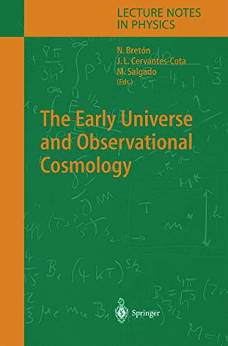 The Early Universe and Observational Cosmology (Lecture Notes in Physics, Band 646)