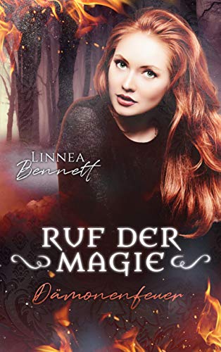Dämonenfeuer: Ruf der Magie
