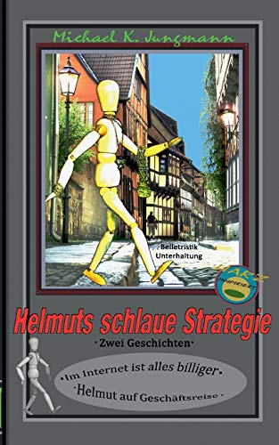 Helmuts schlaue Strategie: Im Internet ist alles billiger // Helmut auf Geschäftsreise
