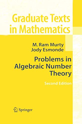 Problems in Algebraic Number Theory (Graduate Texts in Mathematics, Band 190)