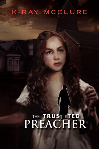 The Trusted Preacher