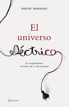 El universo eléctrico ((Fuera de colección))