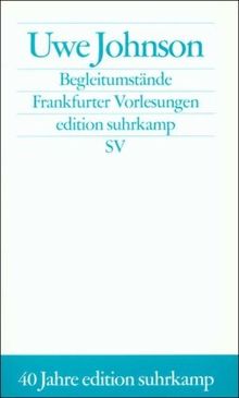 Begleitumstände: Frankfurter Vorlesungen (edition suhrkamp)