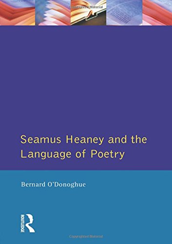 Seamus Heaney and the Language Of Poetry