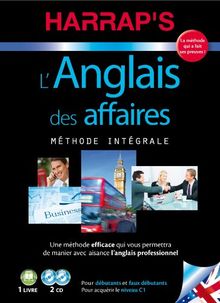 L'anglais des affaires : méthode intégrale