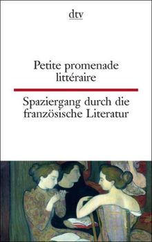 Petite promenade littéraire Spaziergang durch die französische Literatur