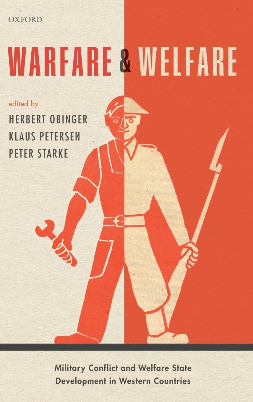 WARFARE & WELFARE C: Military Conflict and Welfare State Development in Western Countries