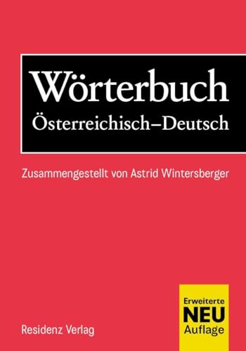 Wörterbuch Österreichisch-Deutsch Kartoniert (TB)
