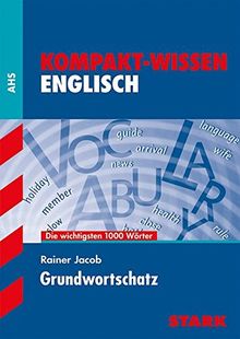 Kompaktwissen Englisch - Österreich Grundwortschatz