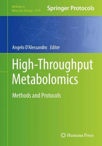 High-Throughput Metabolomics: Methods and Protocols (Methods in Molecular Biology, Band 1978)
