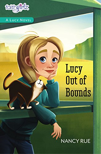 Lucy Out of Bounds (Faithgirlz / A Lucy Novel, Band 2)