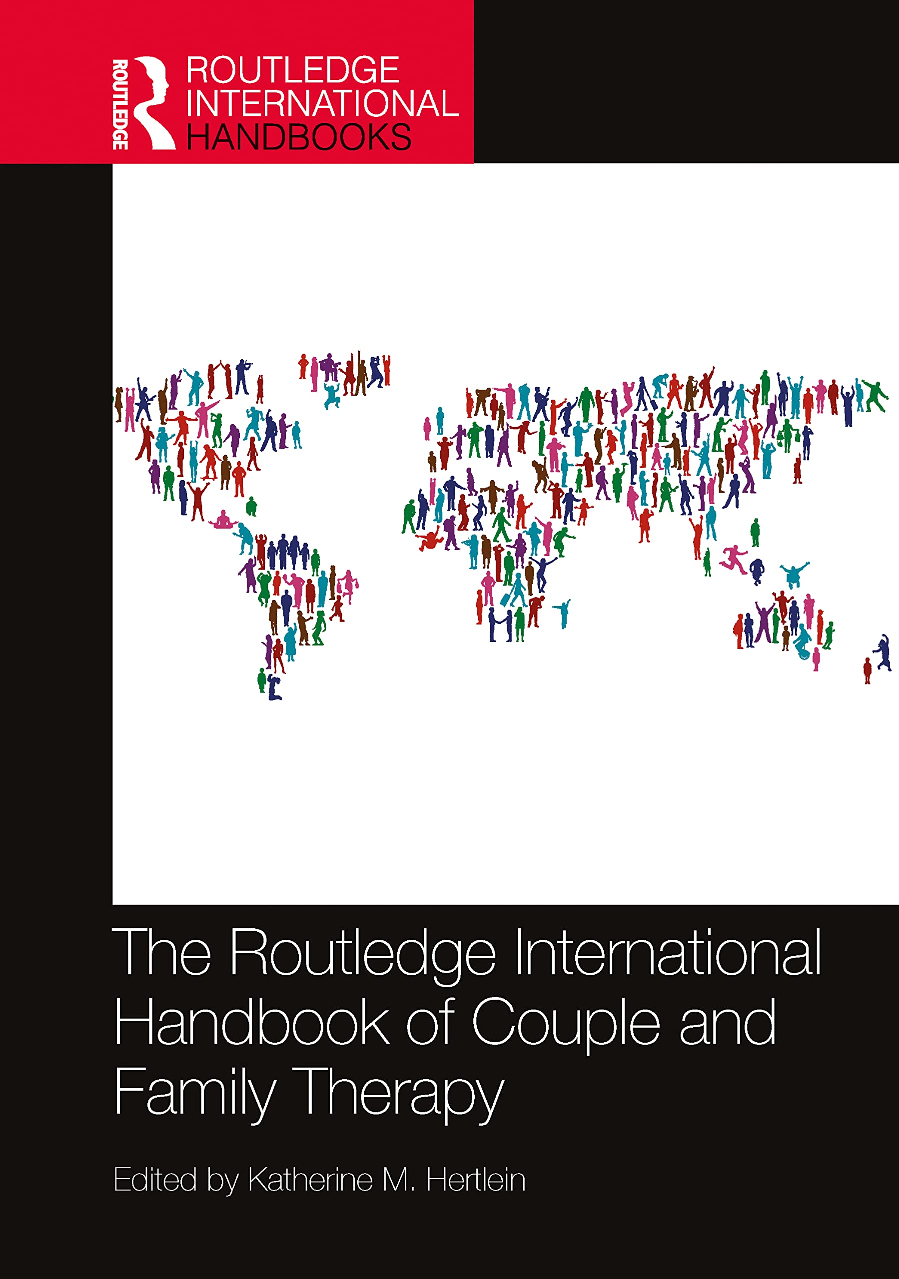 The Routledge International Handbook of Couple and Family Therapy (Routledge International Handbooks)