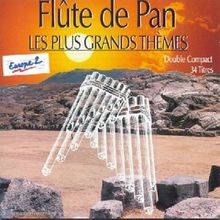 Flûte De Pan - les plus grandes mélodies de Compilation | CD | état très bon