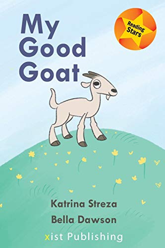 My Good Goat (Reading Stars)