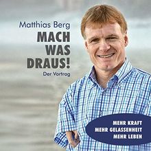 Mach Was Draus! der Vortrag