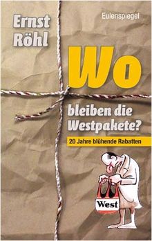 Wo bleiben die Westpakete? - 20 Jahre blühende Rabatten