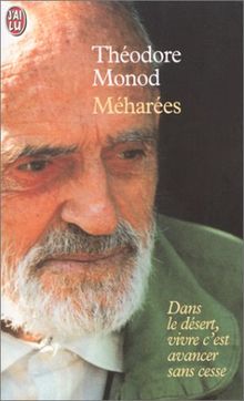 Méharées : dans le désert, vivre c'est avancer sans cesse