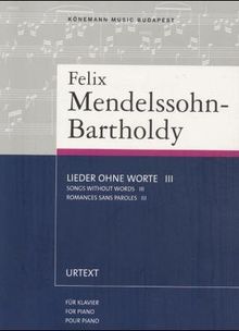 Lieder ohne Worte 3 / Noten. Meisterwerke der Klaviermusik
