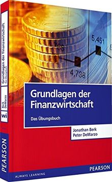 ÜB Grundlagen der Finanzwirtschaft: Das Übungsbuch (Pearson Studium - Economic BWL)