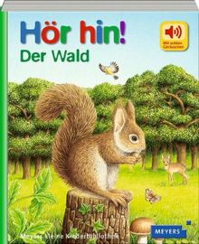 Hör hin! Der Wald