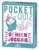Pocket Quiz Gehirnjogging | 50 Aufgaben für Leute mit Köpfchen (Pocket Quiz / Ab 12 Jahre /Erwachsene)