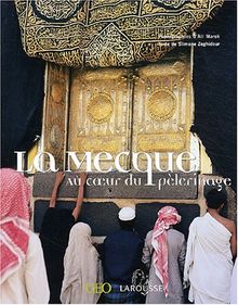 La Mecque, au coeur du pèlerinage von Ali Marok | Buch | Zustand sehr gut