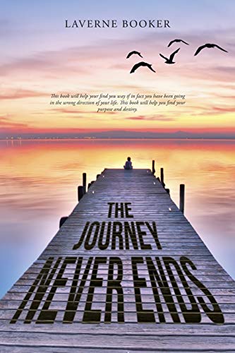 The Journey Never Ends