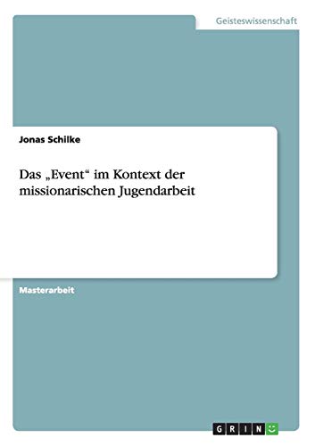 Das Event im Kontext der missionarischen Jugendarbeit