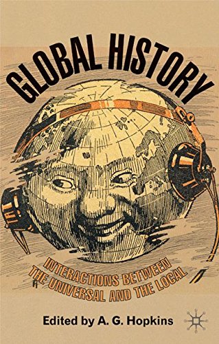 Global History: Interactions Between the Universal and the Local