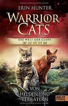 Warrior Cats - Welt der Clans. Von Helden und Verrätern von Hunter, Erin | Buch | Zustand gut