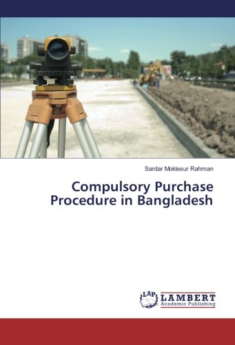 Compulsory Purchase Procedure in Bangladesh