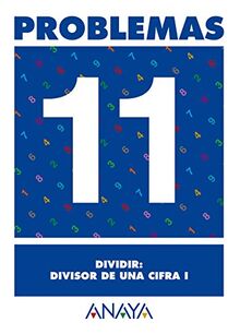 Problemas 11. Dividir: divisor de una cifra I. (Ejercicios y problemas)