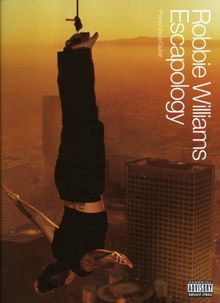 Robbie Williams: Escapology: (Piano/vocal/guitar)