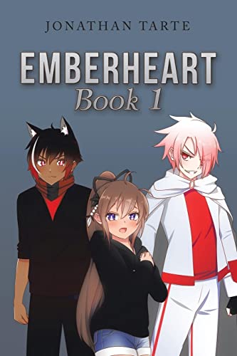 EMBERHEART Book 1