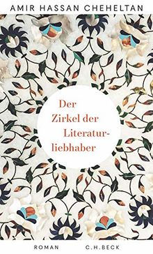 Der Zirkel der Literaturliebhaber: Roman