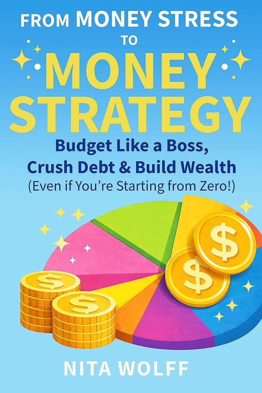 From Money Stress to Money Strategy